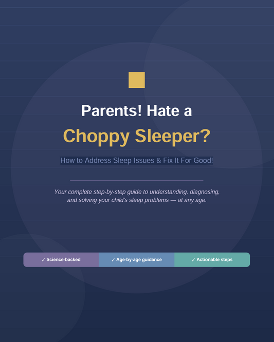 From Sleepless to Sorted: The Step-by-Step Child Sleep Fix - PDF Guide